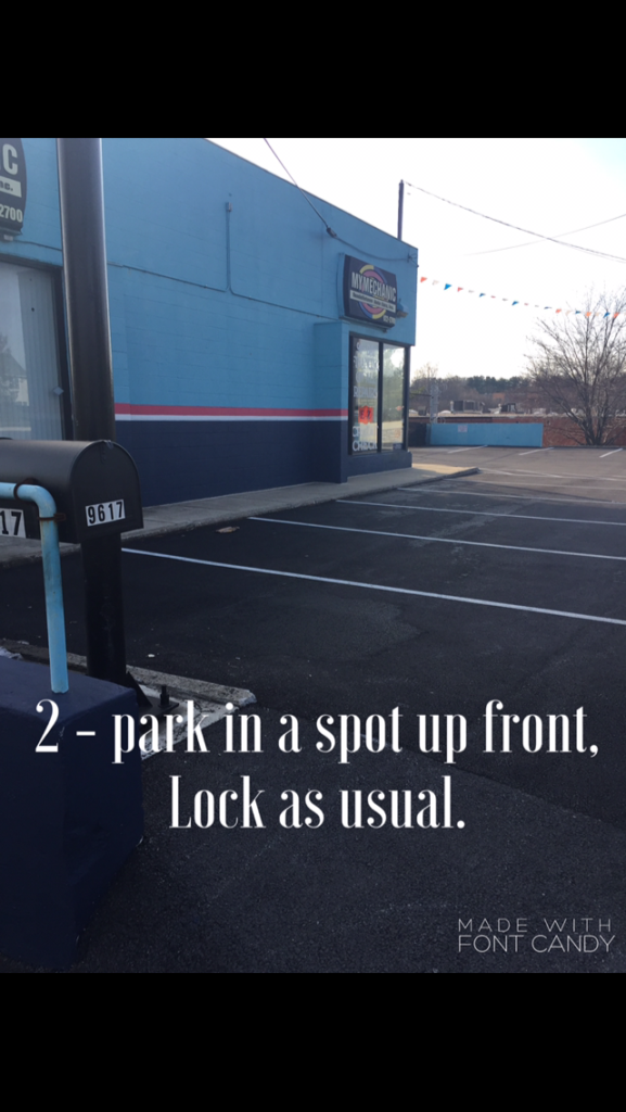 Park in a spot up front. Lock as usual.